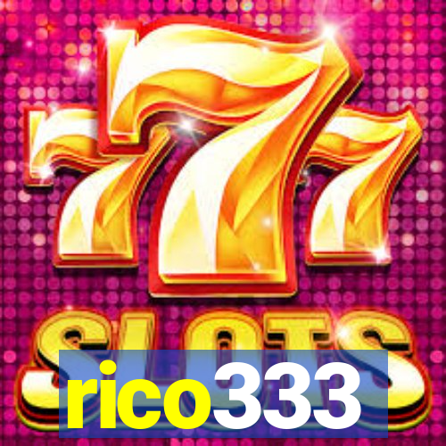 rico333