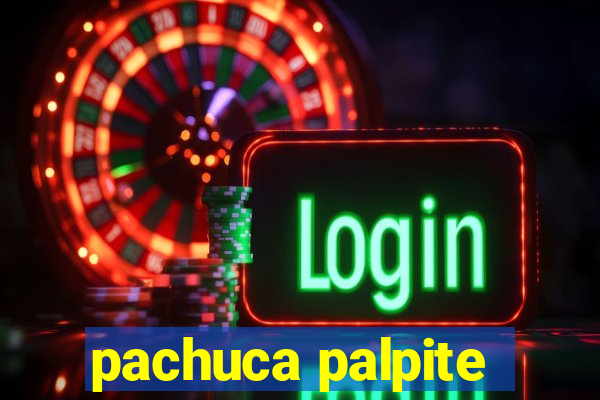 pachuca palpite