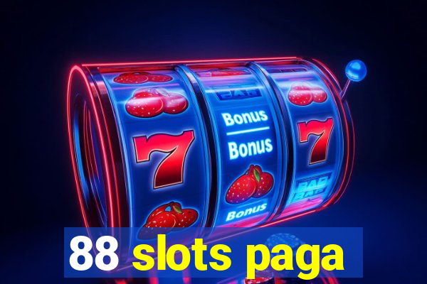 88 slots paga