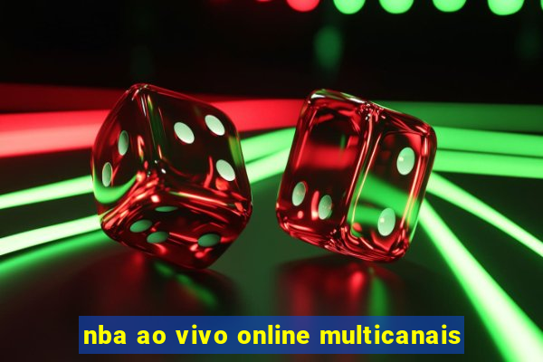 nba ao vivo online multicanais