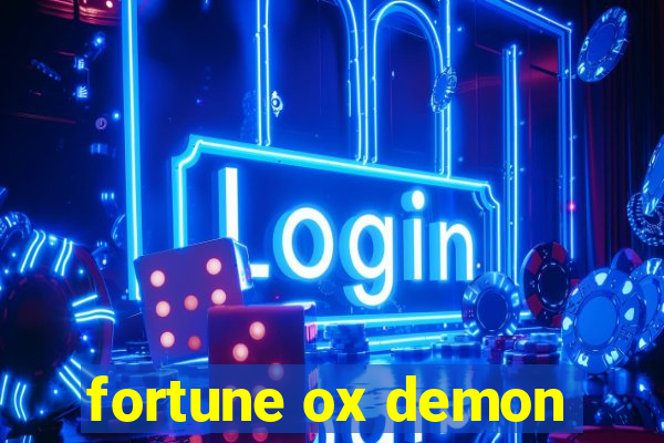 fortune ox demon