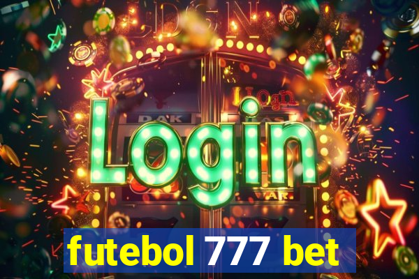 futebol 777 bet