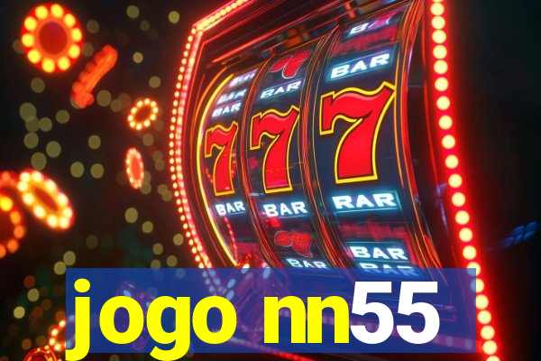 jogo nn55