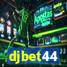 djbet44