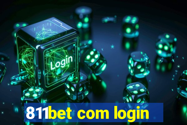 811bet com login