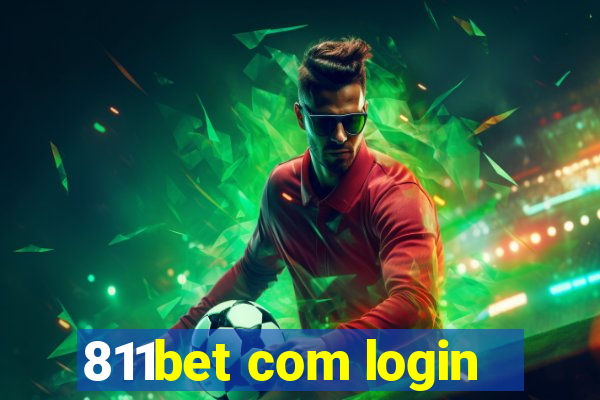 811bet com login