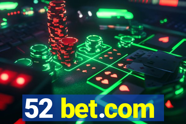 52 bet.com