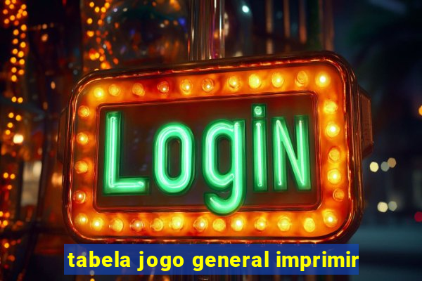 tabela jogo general imprimir