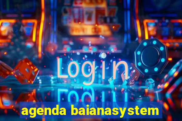 agenda baianasystem