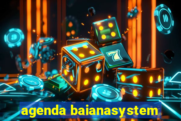 agenda baianasystem