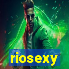 riosexy