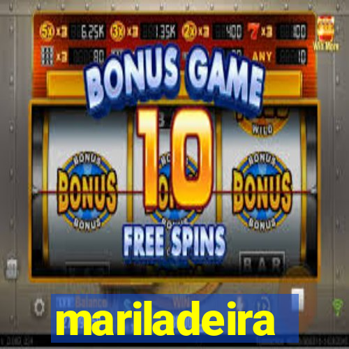 mariladeira