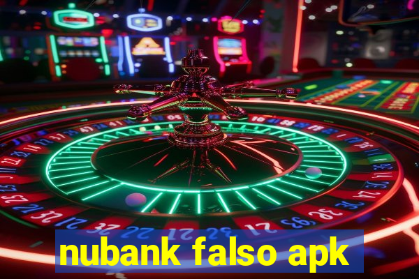 nubank falso apk