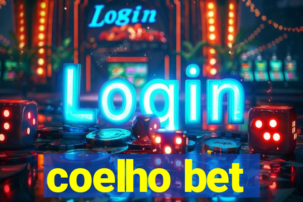 coelho bet