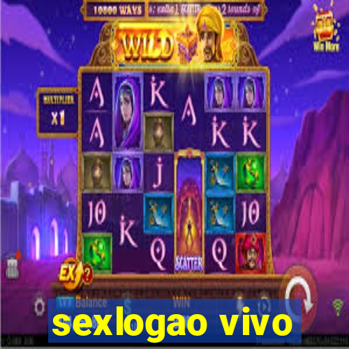 sexlogao vivo