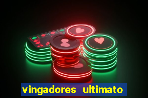 vingadores ultimato google drive