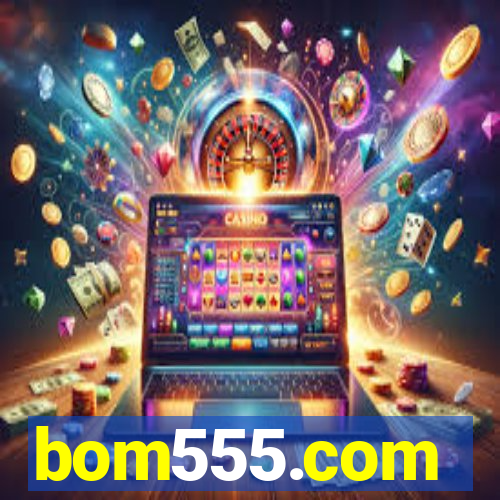 bom555.com