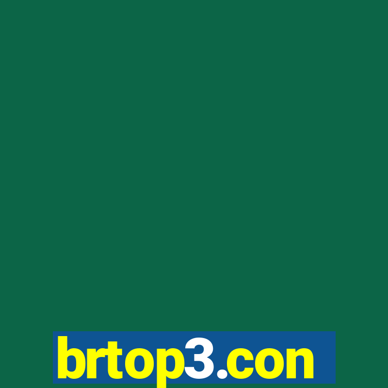 brtop3.con