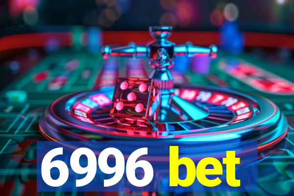 6996 bet