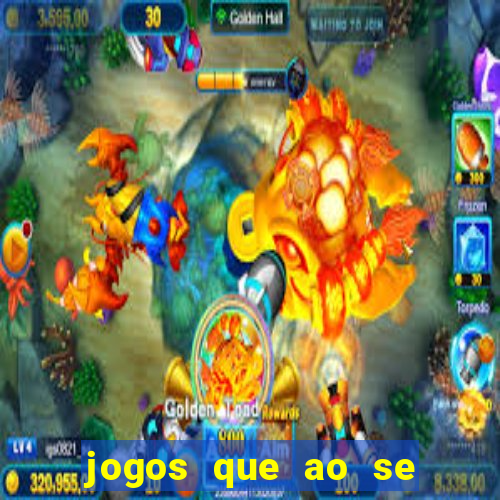 jogos que ao se cadastrar ganhar dinheiro