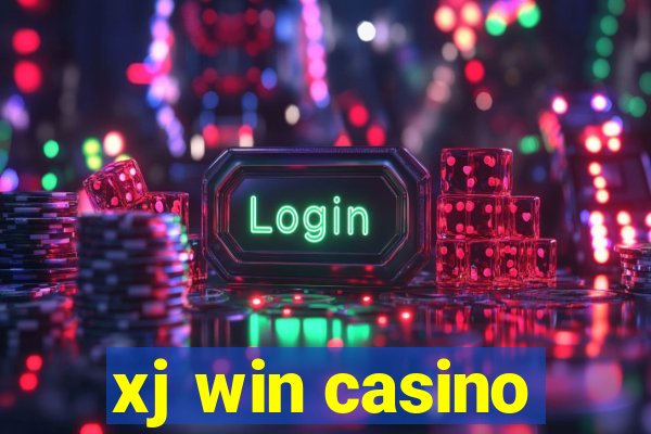 xj win casino