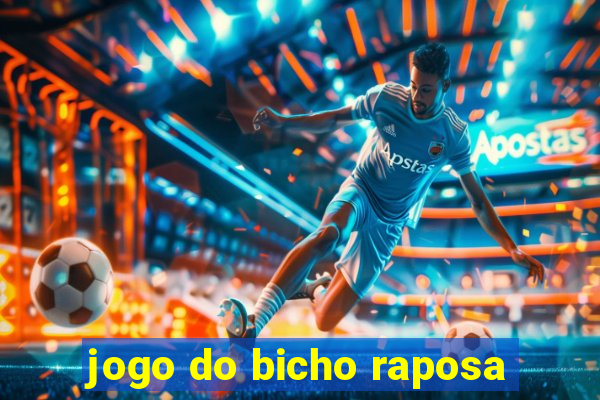 jogo do bicho raposa