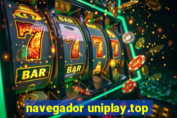 navegador uniplay.top