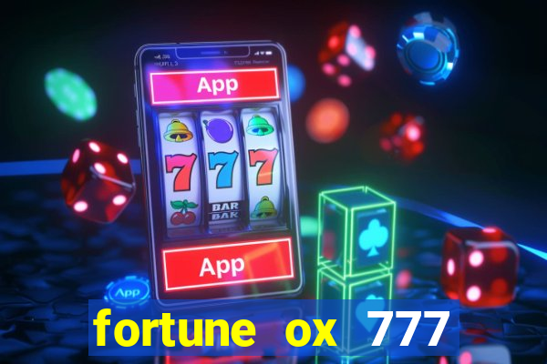 fortune ox 777 fortuna 77