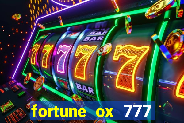 fortune ox 777 fortuna 77