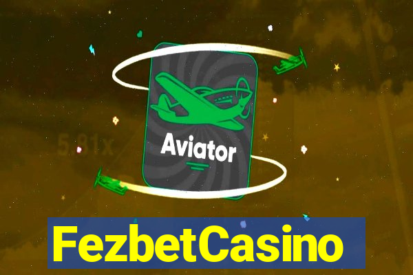 FezbetCasino