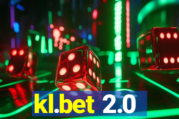 kl.bet 2.0