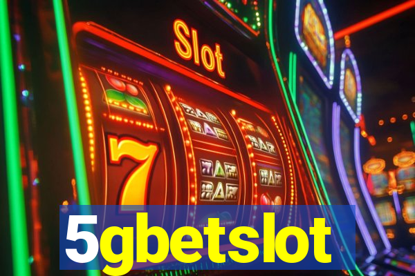 5gbetslot