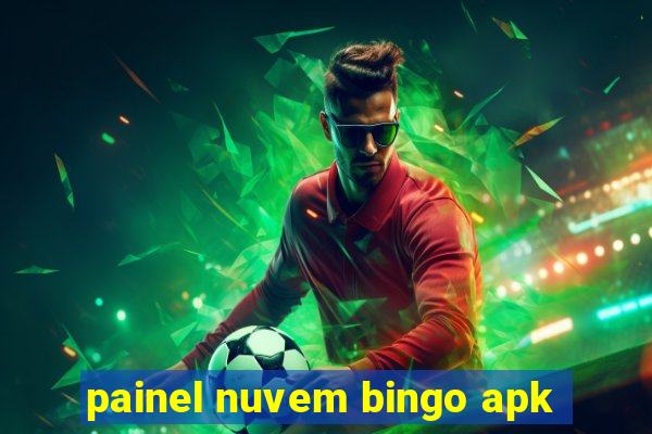 painel nuvem bingo apk