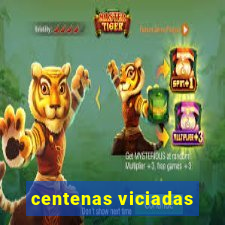 centenas viciadas