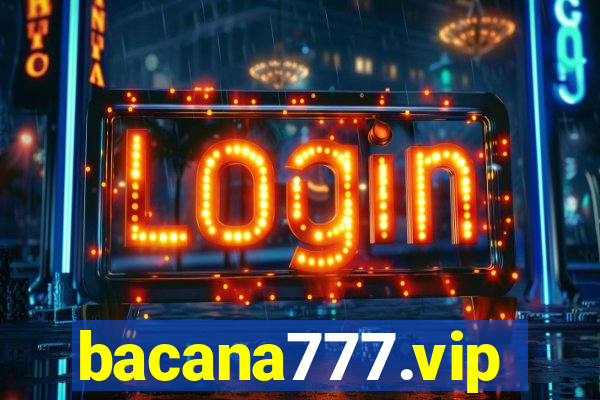 bacana777.vip