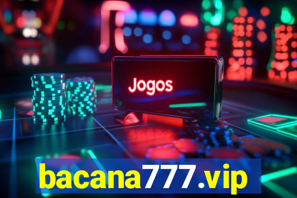 bacana777.vip