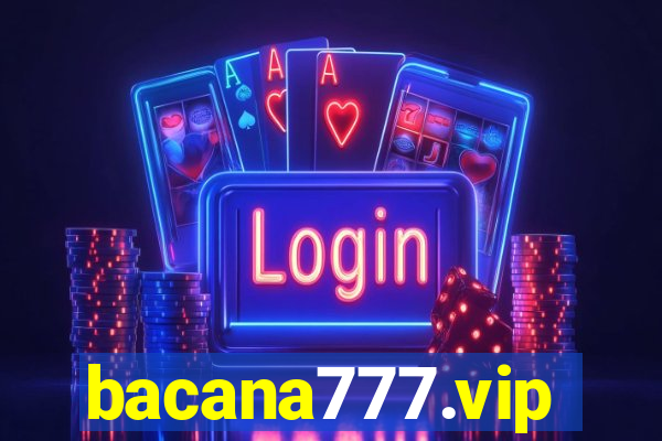 bacana777.vip