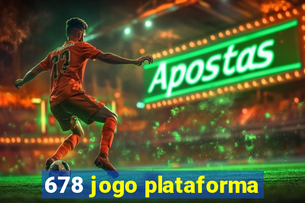 678 jogo plataforma