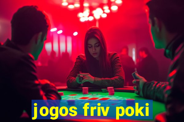 jogos friv poki