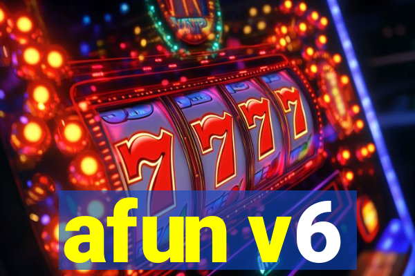 afun v6