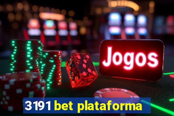 3191 bet plataforma