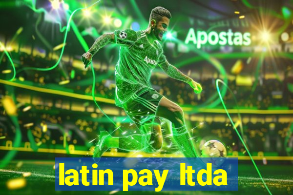 latin pay ltda