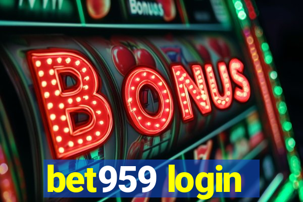 bet959 login