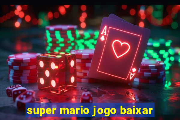 super mario jogo baixar