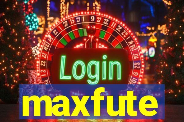 maxfute