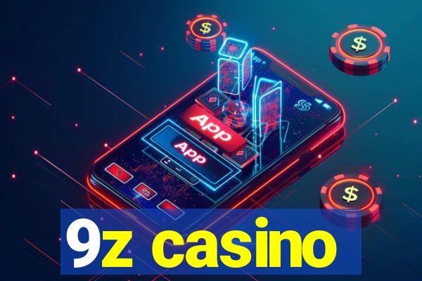 9z casino