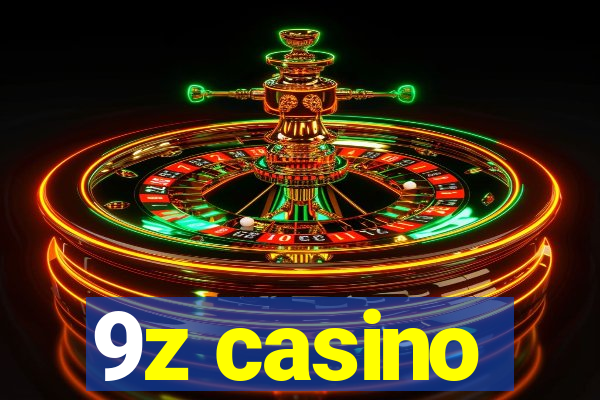 9z casino