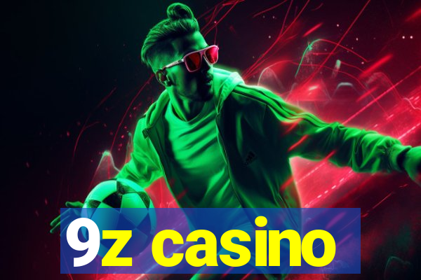 9z casino