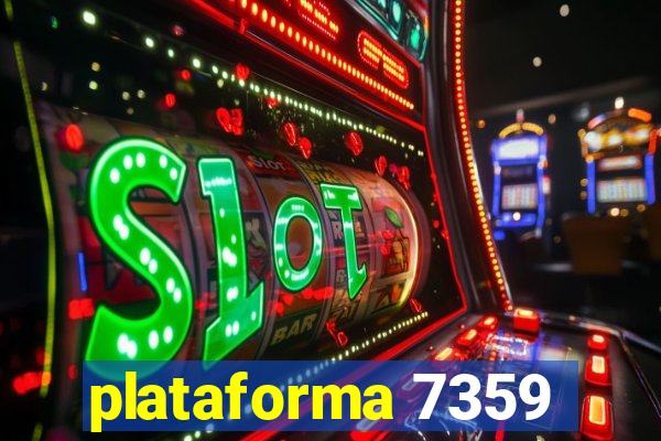 plataforma 7359