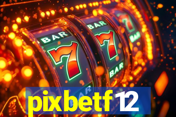 pixbetf12